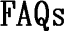 FAQs